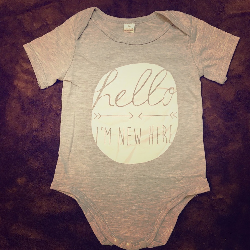 🆕 NWOT baby onesie that says “hello I’m New Here”